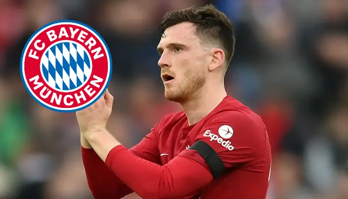 Andy Robertson Bayern Munich