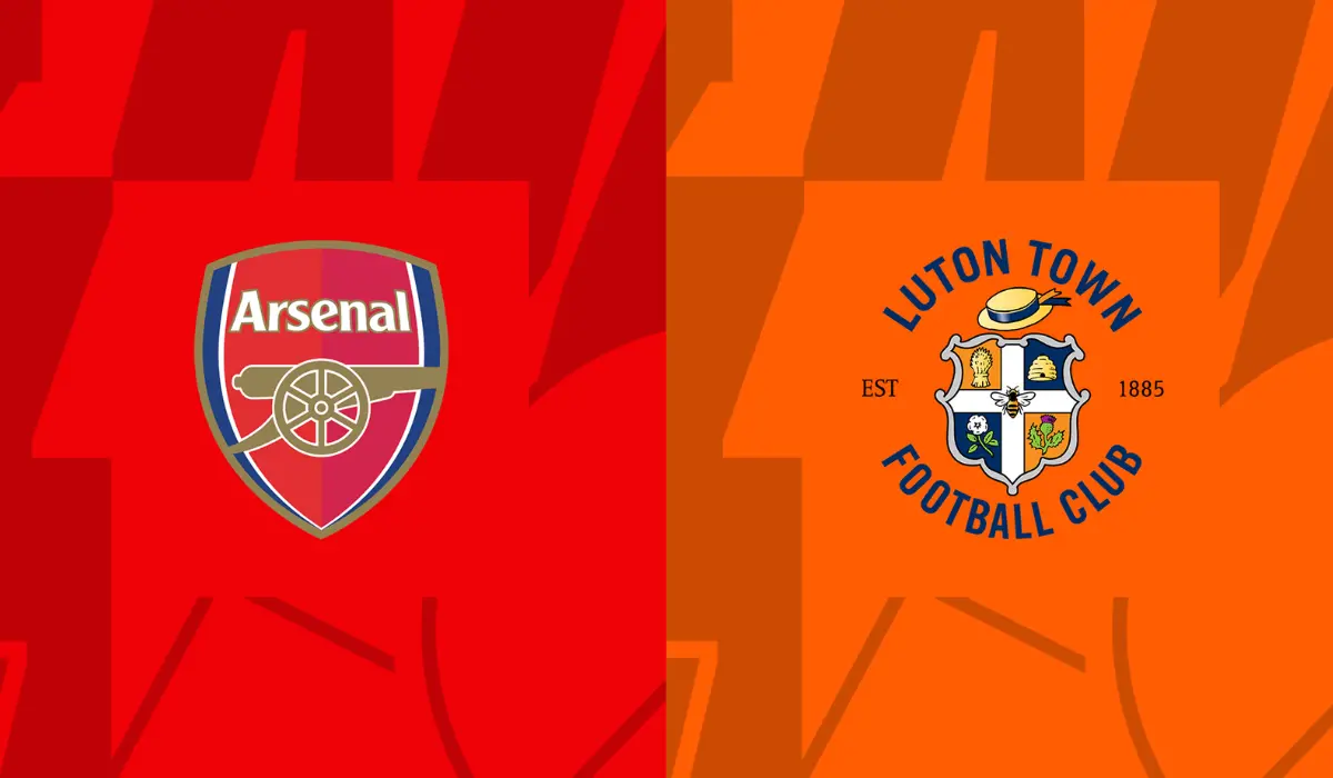 Nhận định Arsenal đấu với Luton Town: Chiến thắng đòi lại ngôi đầu bảng