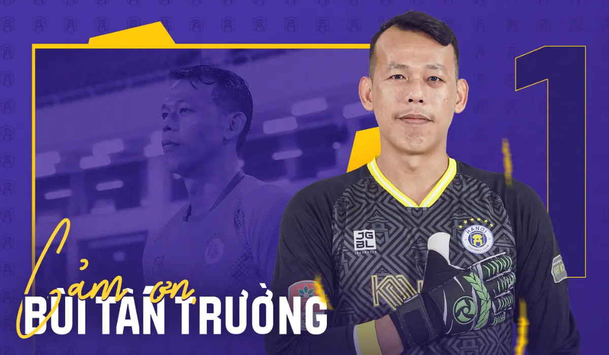 CHÍNH THỨC: Hà Nội FC chia tay thủ môn Bùi Tấn Trường trước thời hạn