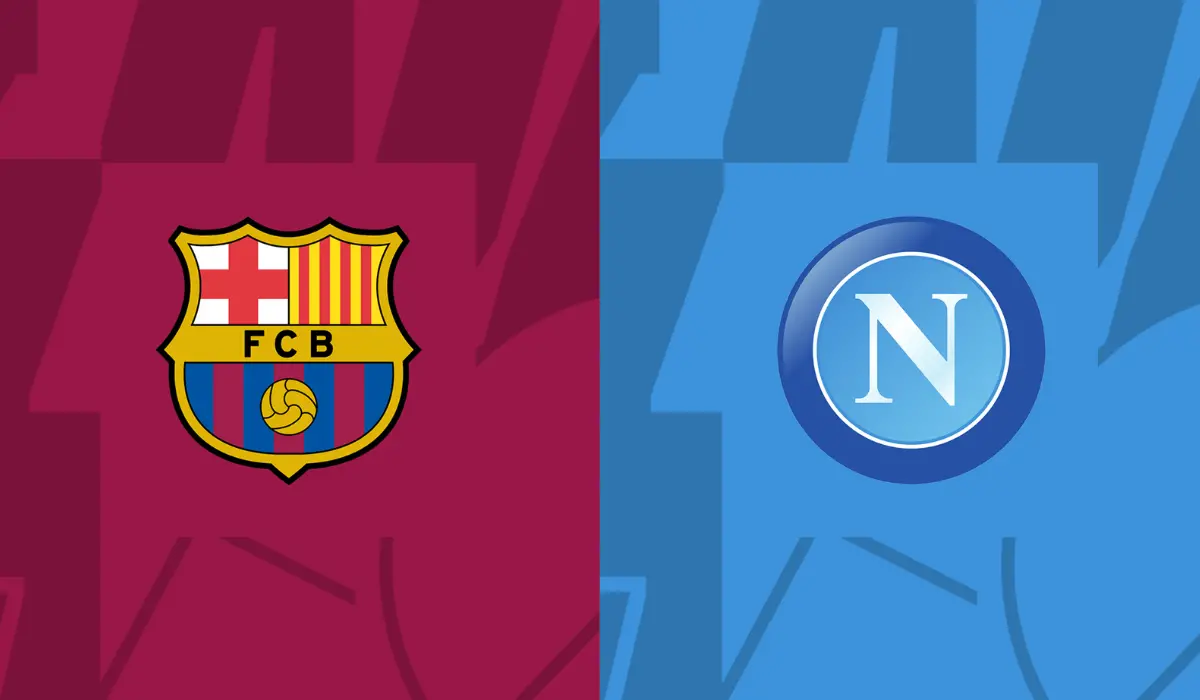 Nhận định Barcelona đấu với Napoli: Lịch sử lần nữa lặp lại?